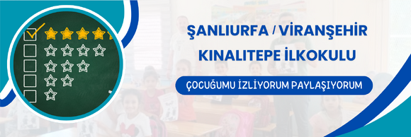 ÇOCUĞUMU İZLİYORUM PAYLAŞIYORUM PROJESİ