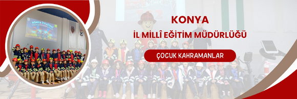 ÇOCUK KAHRAMANLAR AFETLERE HAZIRLANIYOR