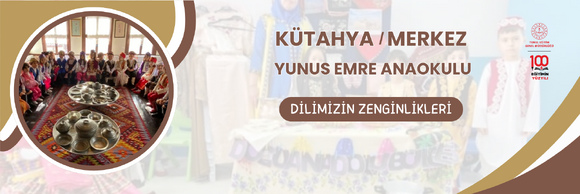DİLİMİZİN ZENGİNLİKLERİ