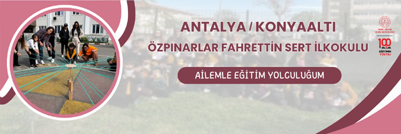 AİLEMLE EĞİTİM YOLCULUĞUM
