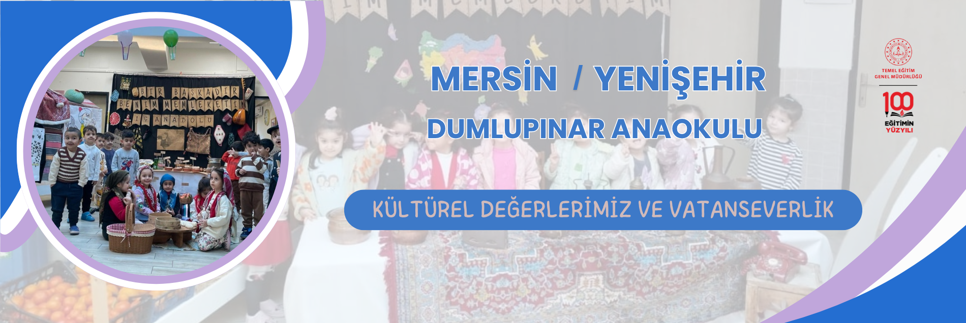 KÜLTÜREL DEĞERLERİMİZ VE VATANSEVERLİK