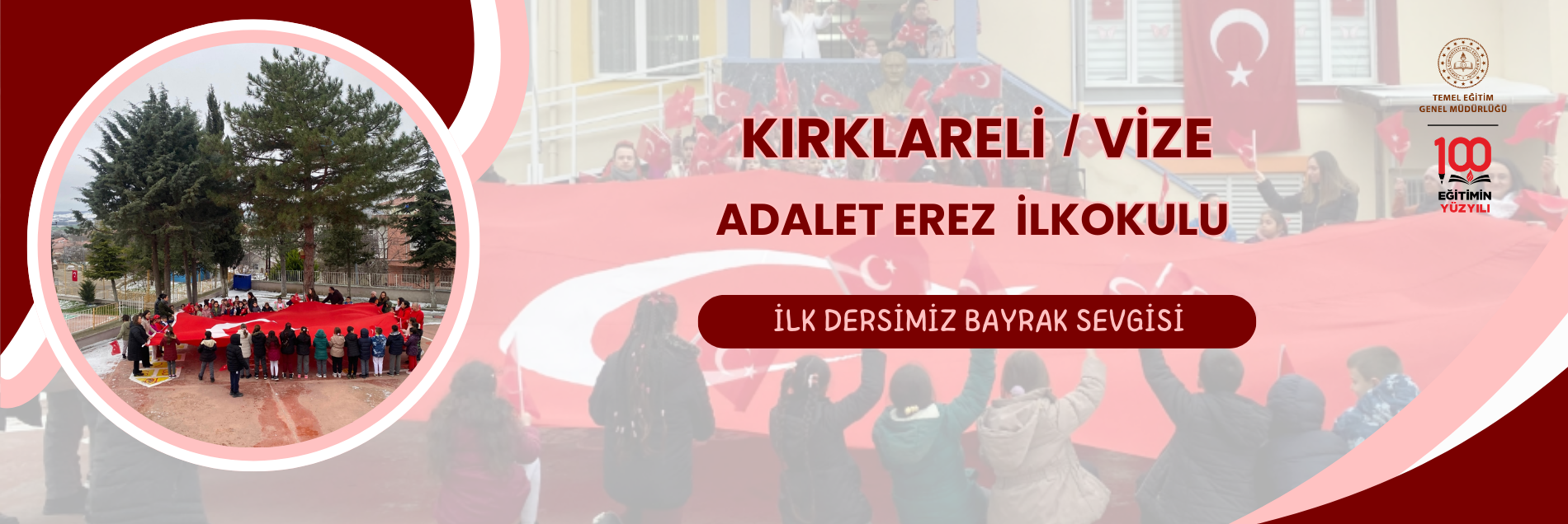 İLK DERSİMİZ BAYRAK SEVGİSİ