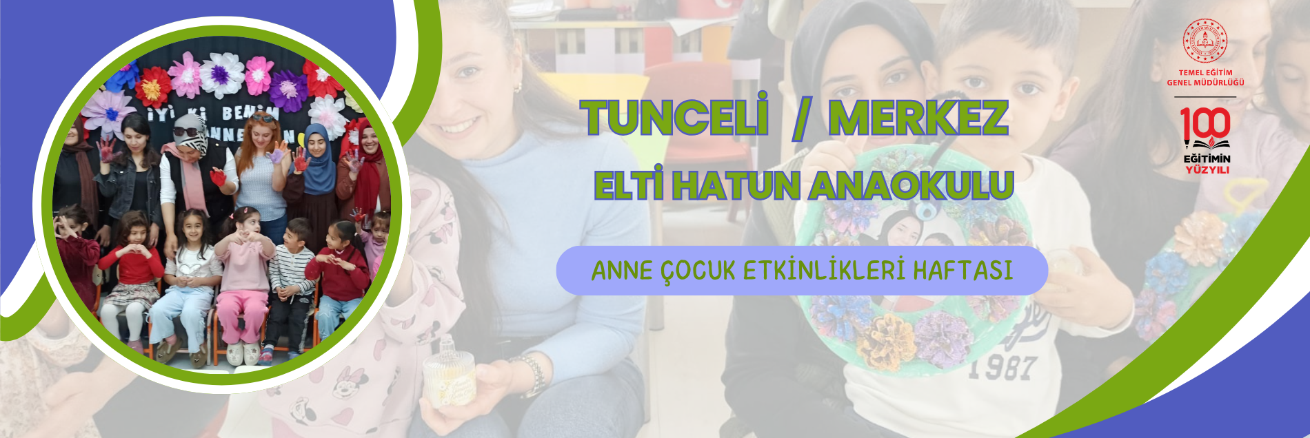 ANNE ÇOCUK ETKİNLİKLERİ HAFTASI