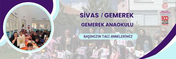 BAŞIMIZIN TACI ANNELERİMİZ