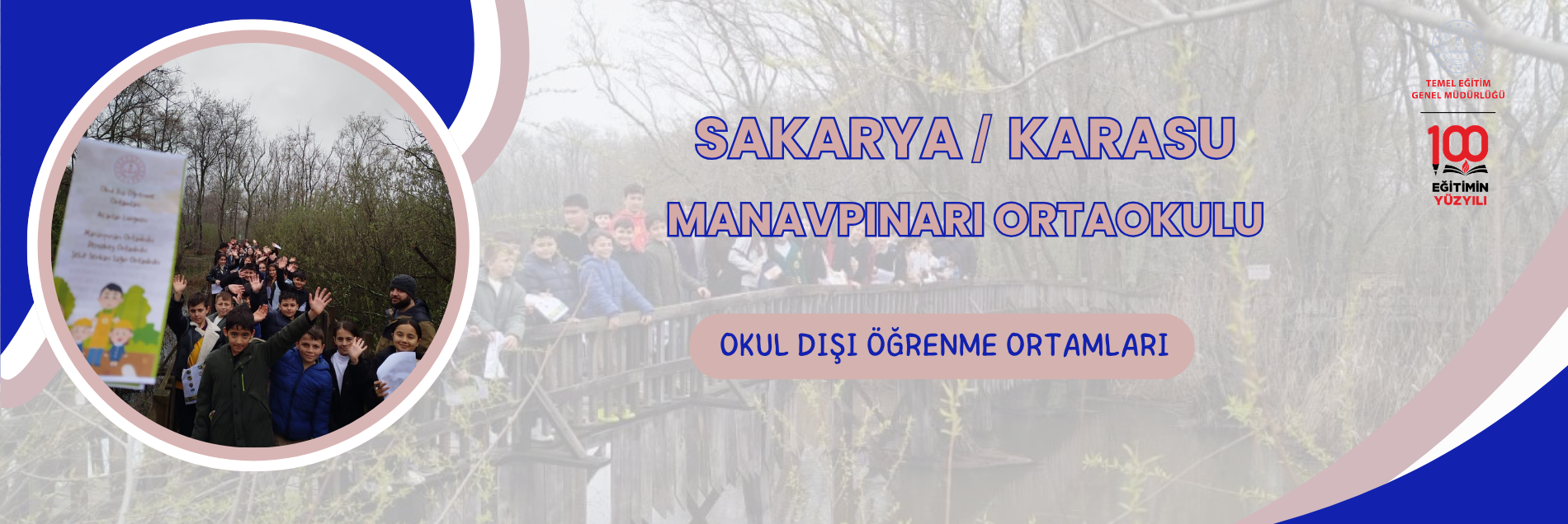 OKUL DIŞI ÖĞRENME ORTAMLARI